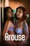 Nonton Movie Arouse (2025) Subtitle Indonesia