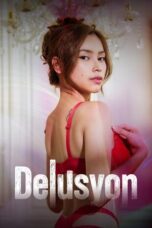 Nonton Movie Delusyon (2025) Subtitle Indonesia