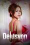 Nonton Movie Delusyon (2025) Subtitle Indonesia