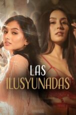 Nonton Movie Las Ilusyunadas (2025) Subtitle Indonesia