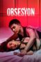 Nonton Movie Obsesyon (2025) Subtitle Indonesia