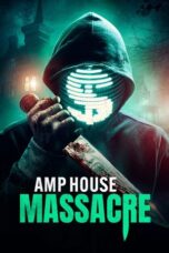 Nonton Movie AMP House Massacre (2025) Subtitle Indonesia