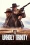 Nonton Movie The Unholy Trinity (2025) Subtitle Indonesia