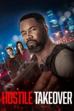 Nonton Movie Hostile Takeover (2025) Subtitle Indonesia