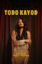 Nonton Movie Todo Kayod (2025) Subtitle Indonesia