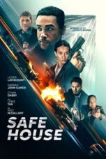 Nonton Movie Safe House (2025) Subtitle Indonesia